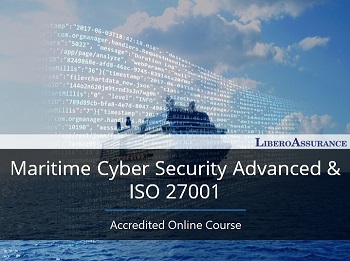 Maritime Cyber Security Advanced & ISO 27001