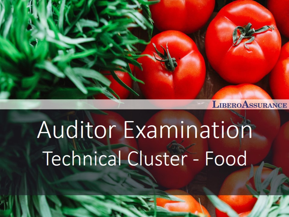 Auditor Examination |9001 Technical Cluster - Food