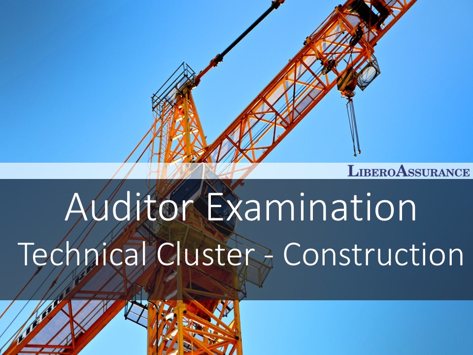 Auditor Examination |9001 Technical Cluster - Construction 