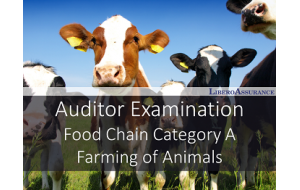 Auditor Examination | Food Chain Category A - Farming of Animals
